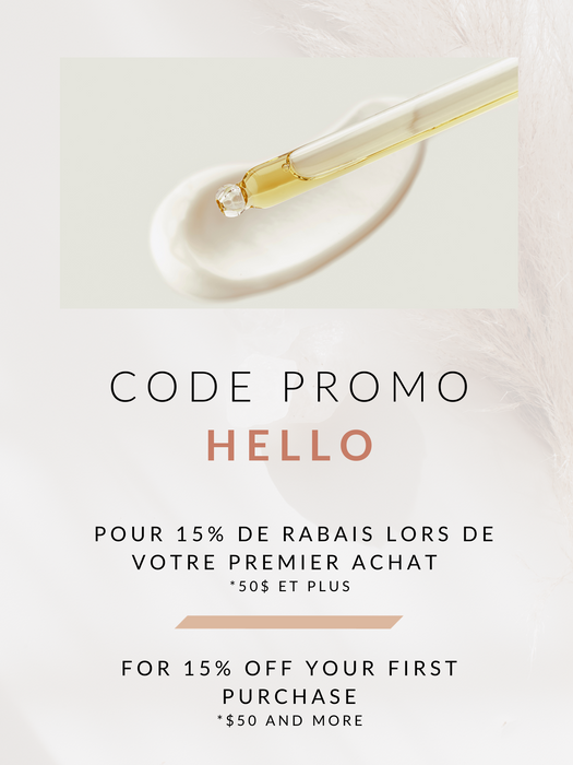 code promo HELLO : obtenez 15% de rabais sur votre 1er achat (minimum d'achat requis 50$)